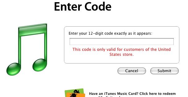 iTunes 'Enter Code' screen refusing a gift card: 'This code is only valid for customers of the United States store'