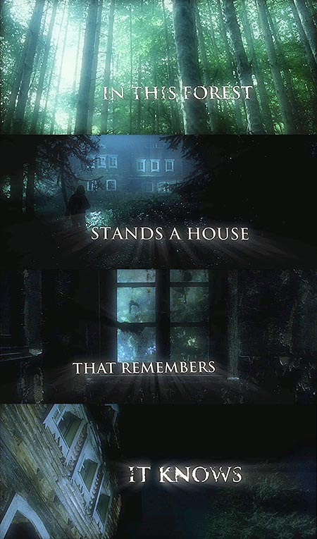 The Path teaser in four stills: sunlit forest, a dark house — 'IN THIS FOREST / STANDS A HOUSE / THAT REMEMBERS / IT KNOWS'