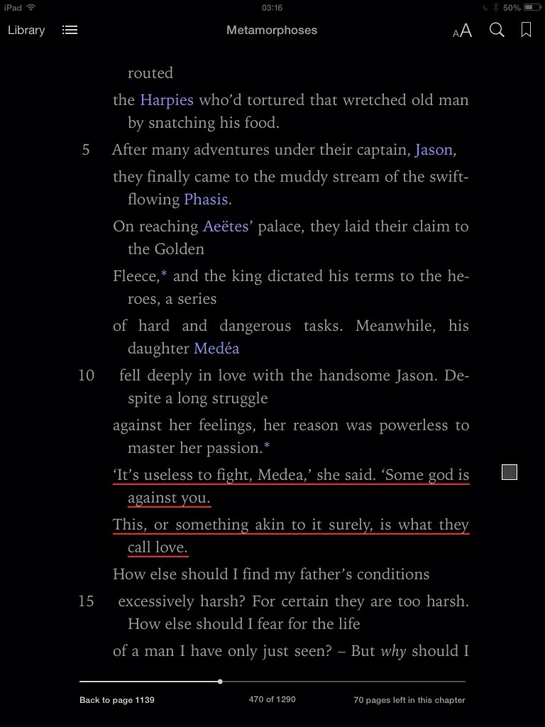 Reading Ovid at 03:16 — iPad page of the Metamorphoses with Medea's lines underlined in red: 'It's useless to fight, Medea… This, or something akin to it surely, is what they call love.'