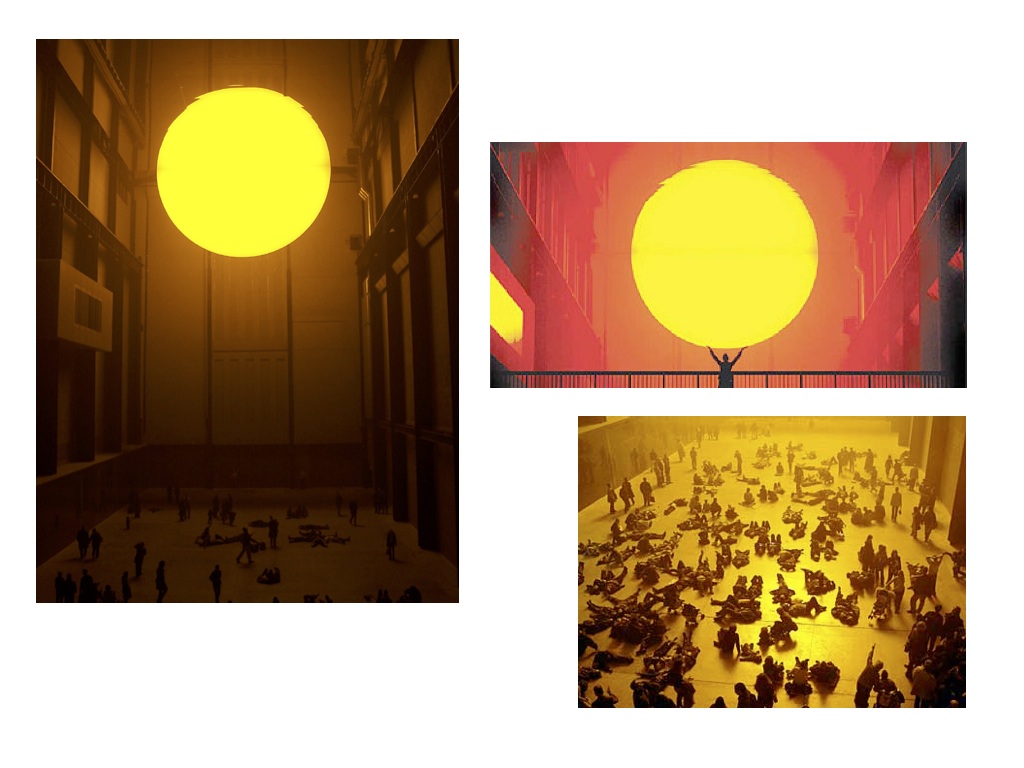 Lecture slide: Olafur Eliasson's Weather Project three ways — the huge indoor sun at Tate Modern, a figure raising arms before it, visitors sprawled on the floor Lecture slide: Olafur Eliasson's Weather Project three ways — the huge indoor sun at Tate Modern, a figure raising arms before it, visitors sprawled on the floor