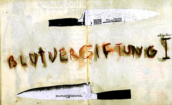 Journal spread 'BLUTVERGIFTUNG chapter I': the word smeared in rusty red between two collaged kitchen-knife ads pointing at each other