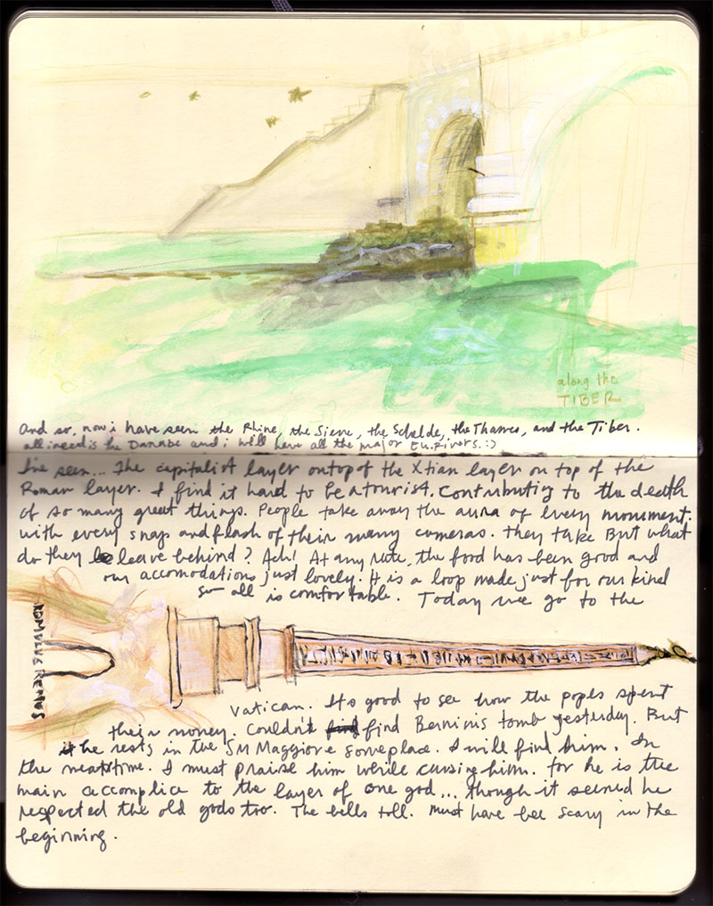 Roma sketchbook: watercolor along the Tiber in greens, and below, the column of Romulus and Remus drawn sideways amid writing about finding Bernini's tomb Roma sketchbook: watercolor along the Tiber in greens, and below, the column of Romulus and Remus drawn sideways amid writing about finding Bernini's tomb