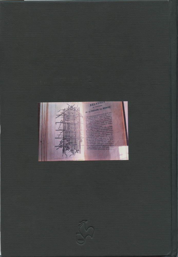 Back cover of sketchbook 49: dark green cloth with a pasted photo of an open book — 'Relation du naufrage de la frégate La Méduse' — and an embossed rooster Back cover of sketchbook 49: dark green cloth with a pasted photo of an open book — 'Relation du naufrage de la frégate La Méduse' — and an embossed rooster