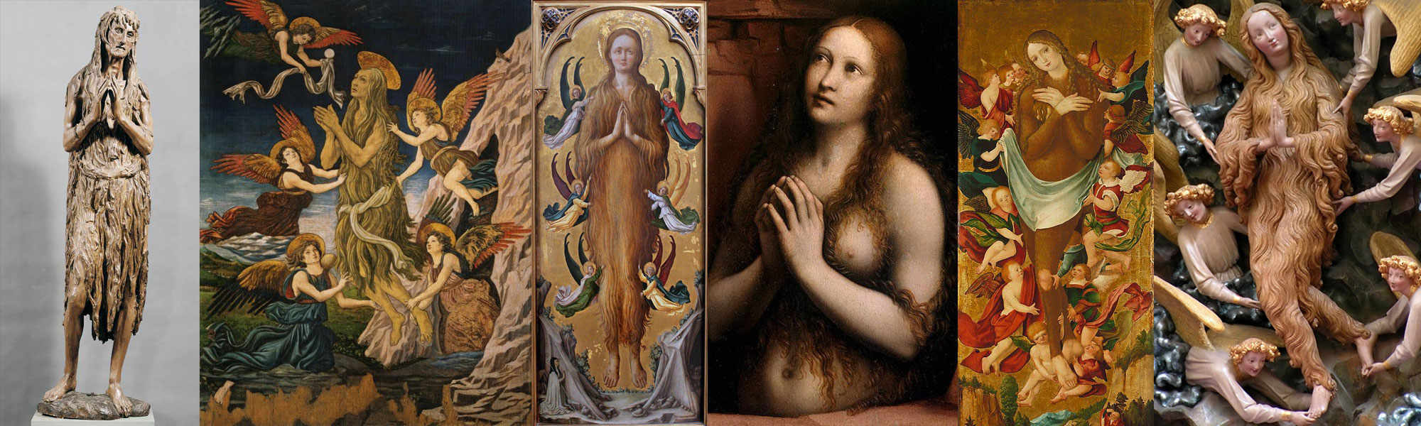 Six Magdalenes clothed in their own hair: Donatello's gaunt penitent, two paintings of angels lifting her to heaven, Giampietrino's praying saint, and carved altarpiece elevations
