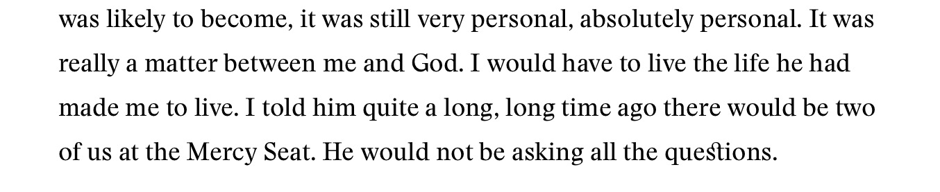 Text excerpt from James Baldwin: '...It was really a matter between me and God. I told him quite a long, long time ago there would be two of us at the Mercy Seat. He would not be asking all the questions.'