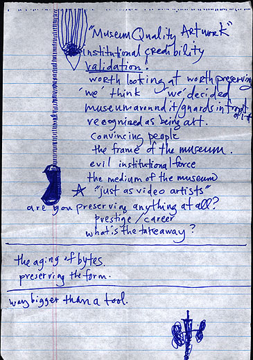 Handwritten notebook page in blue ink headed Museum Quality Artwork: notes on institutional credibility, the frame of the museum, and the aging of bytes