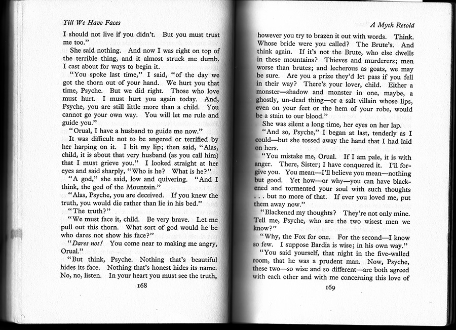 Spread from C. S. Lewis's Till We Have Faces, pages 168 and 169: Orual presses Psyche about her unseen husband, monster, shadow, or god of the Mountain