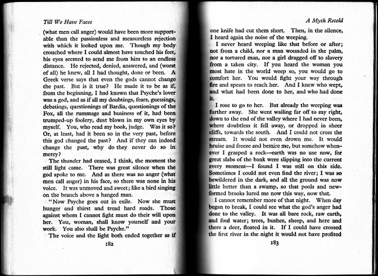 Till We Have Faces, pages 182 and 183: the god's unmoved voice sends Psyche into exile — you also shall be Psyche — as Orual hears distant weeping Till We Have Faces, pages 182 and 183: the god's unmoved voice sends Psyche into exile — you also shall be Psyche — as Orual hears distant weeping