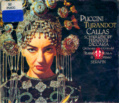 Album cover of Puccini's Turandot with Maria Callas in a jeweled headdress; Schwarzkopf, Fernandi, and the La Scala forces under Tullio Serafin