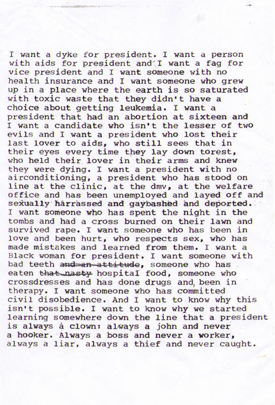 Zoe Leonard's typewritten text I want a president, 1992, beginning "I want a dyke for president" and ending on presidents who are always clowns, liars, thieves